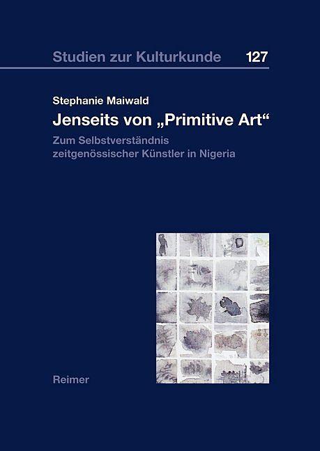 Produktbild Jenseits von »Primitive Art« (Deutsch, Stephanie Maiwald, 2014)