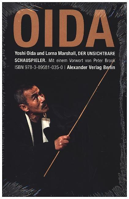 Produktbild Der unsichtbare Schauspieler (Deutsch, Lorna Marschall, Petra Schreyer, Yoshi Oida, 2005)
