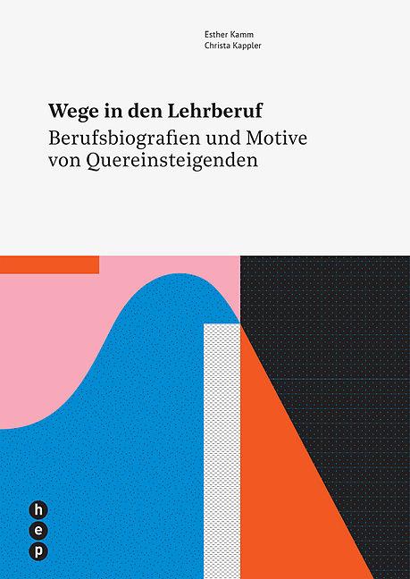 Produktbild Wege in den Lehrberuf (Deutsch, 2017)