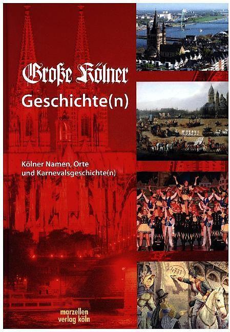 Produktbild Grosse Kölner Geschichte(n) (Deutsch, Grosse Kölner KG, 2017)