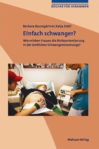 Produktbild Einfach schwanger? (Deutsch, Barbara Stahl Baumgartner, 2023)