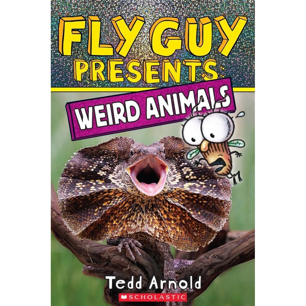 Arnold:Fly Guy Presents: Weird Animals, Kinderbücher von Tedd Arnold