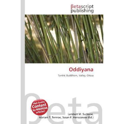 Thumbnail - Oddiyana, Fachbücher von Lambert M. Surhone, Mariam T. Tennoe, Susan F. Henssonow