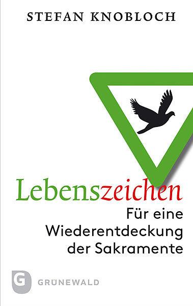Produktbild Lebenszeichen (Deutsch, Stefan Knobloch, 2014)