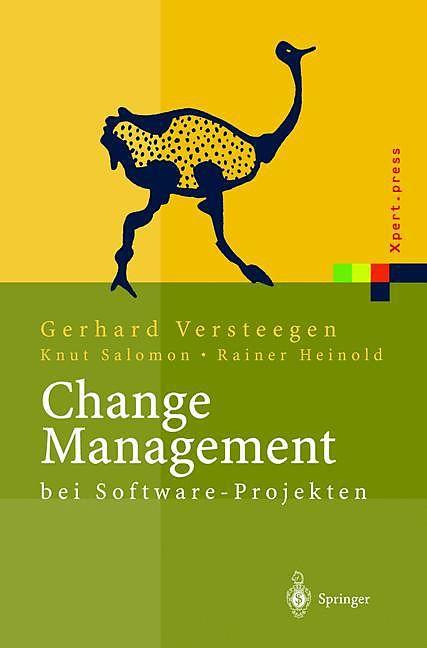 Produktbild Change Management bei Software Projekten (Deutsch, Gerhard Versteegen, Knut Salomon, Rainer Heinold, 2012)