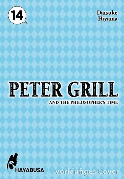Image du produit Peter Grill and the Philosopher's Time 14 (Allemand, Daisuke Hiyama, 2025)