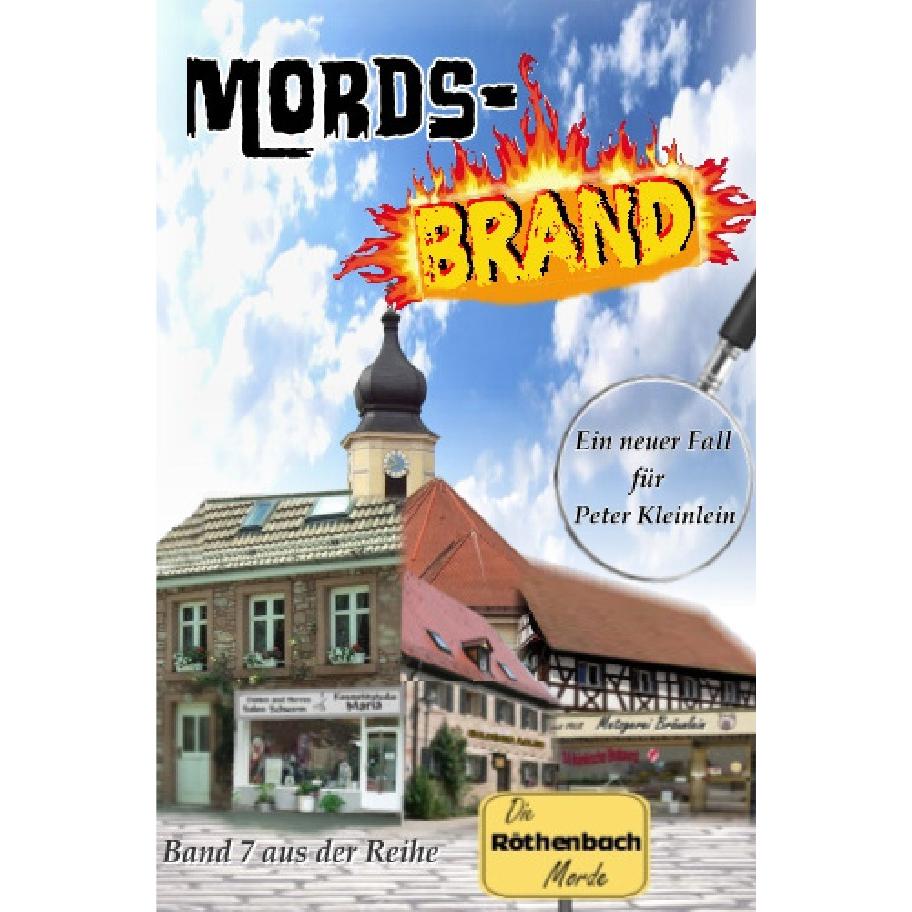 Mords-Brand, Belletristik von Günther Dümler