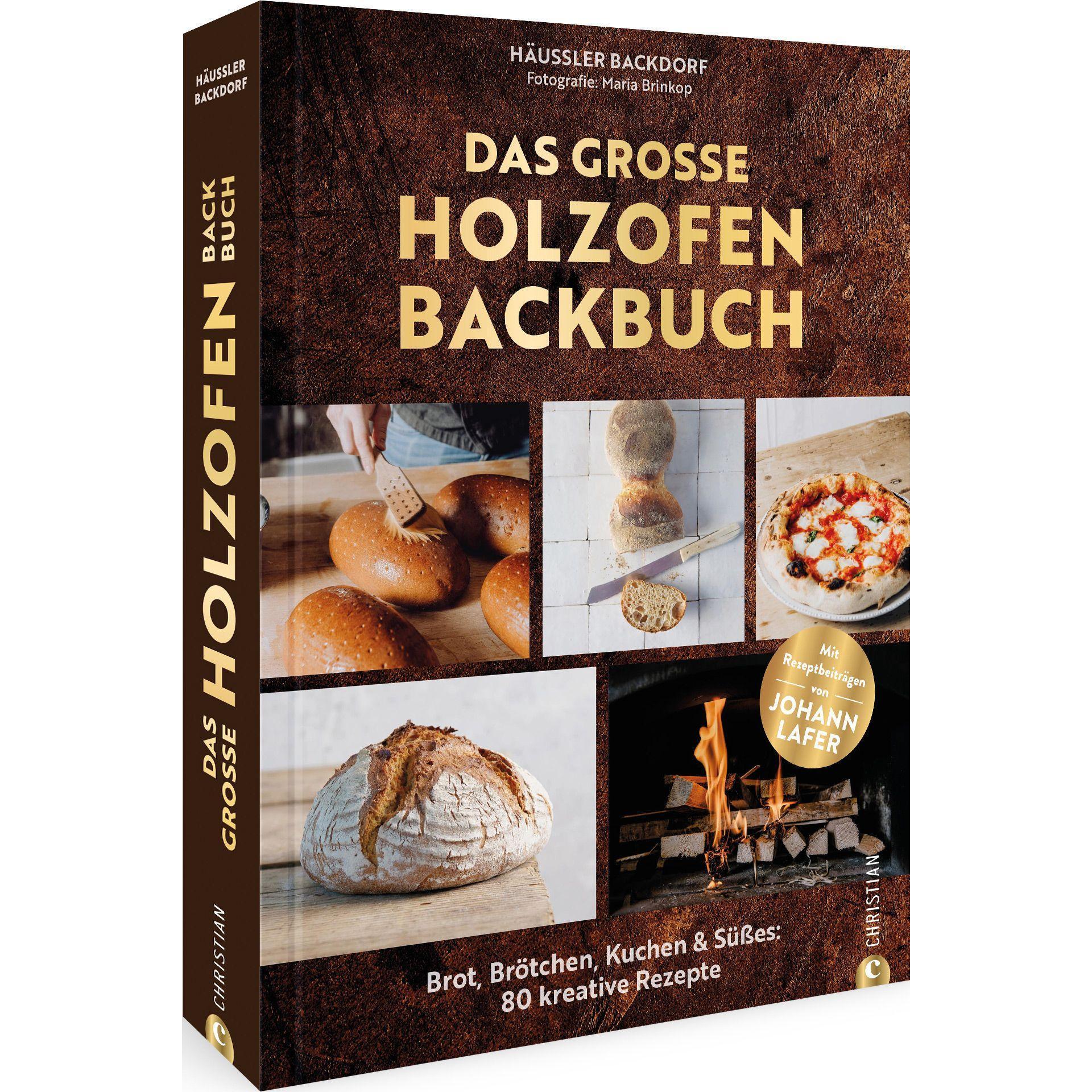Das grosse Holzofen-Backbuch, Ratgeber von Häussler Backdorf, Maria Brinkop