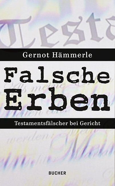 Produktbild Falsche Erben (Deutsch, Gernot Hämmerle, 2011)
