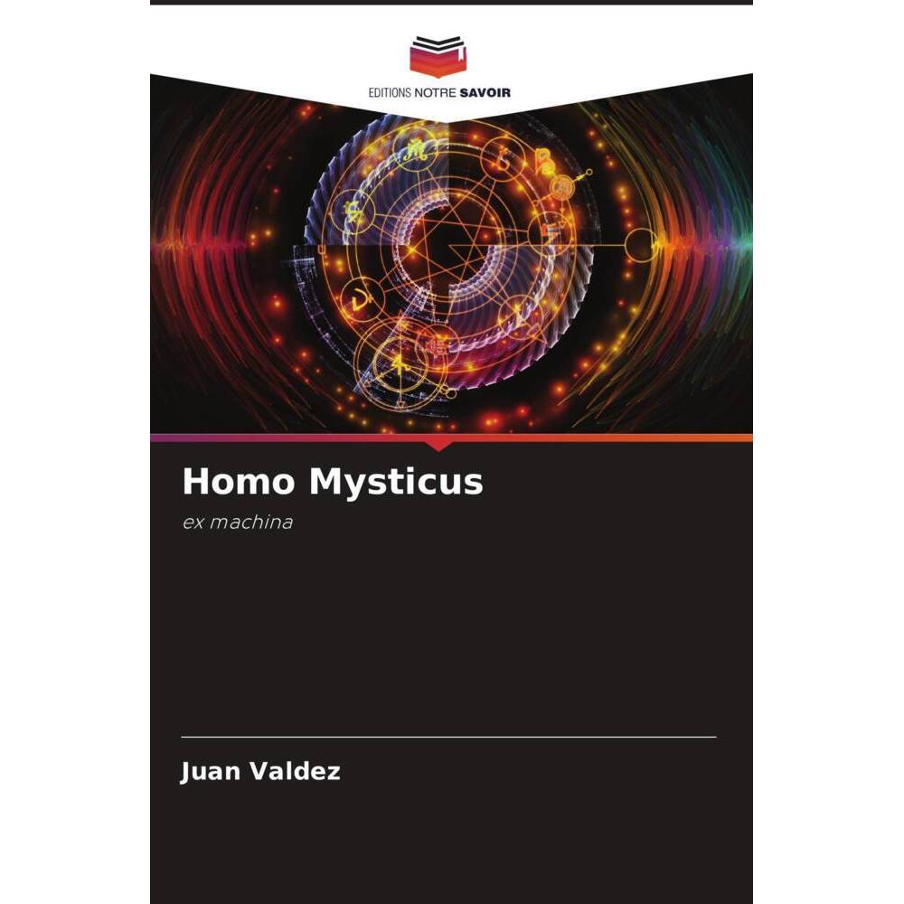 Homo Mysticus, Sachbücher von Juan Valdez