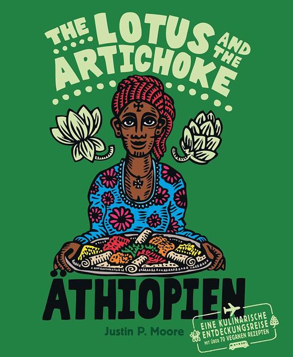 Produktbild The Lotus and the Artichoke - Äthiopien (Deutsch, Justin P. Moore, 2018)