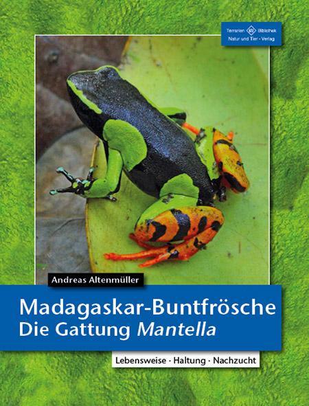 Produktbild Madagaskar-Buntfrösche (Deutsch, Andreas Altenmüller, 2016)