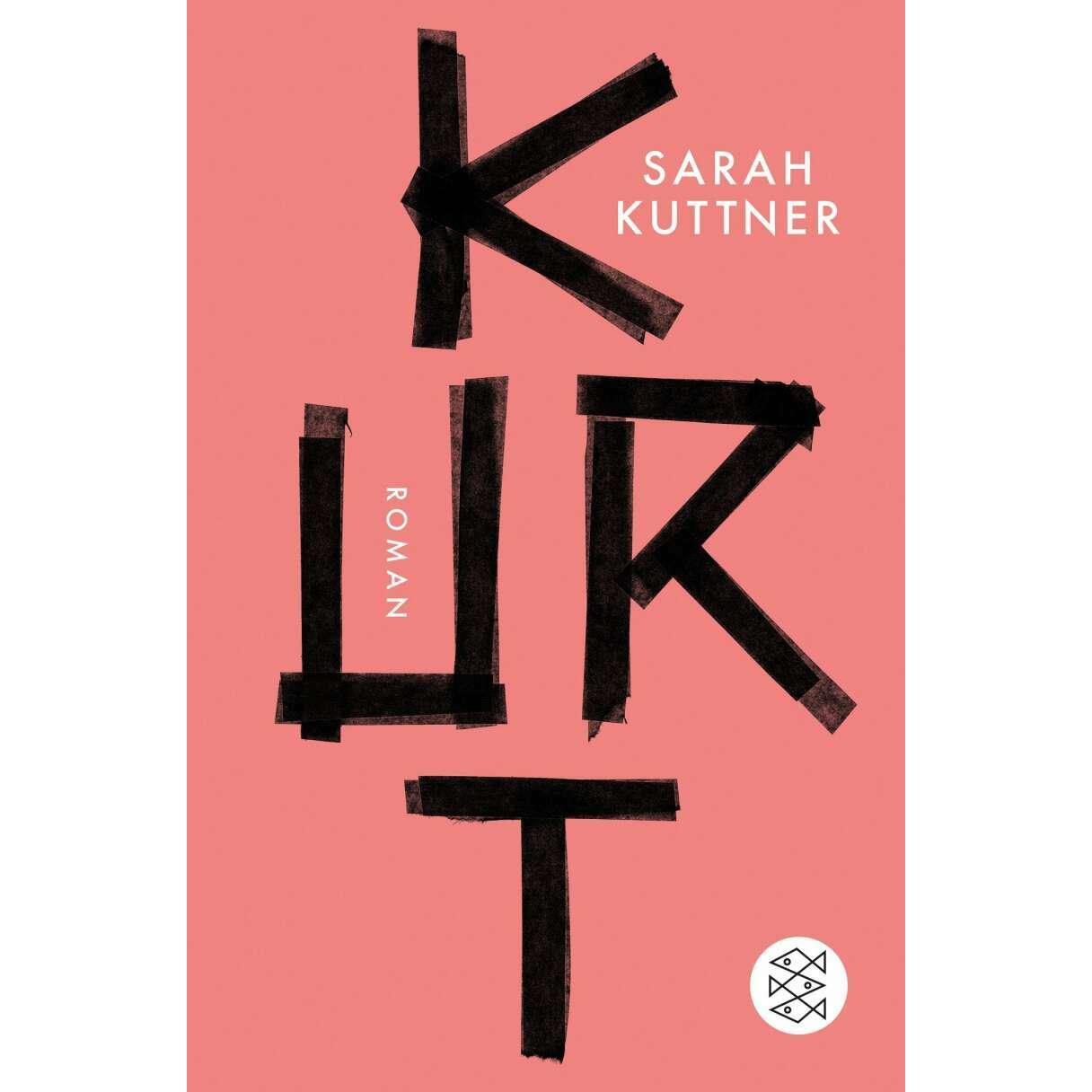 Kurt, Belletristik von Sarah Kuttner
