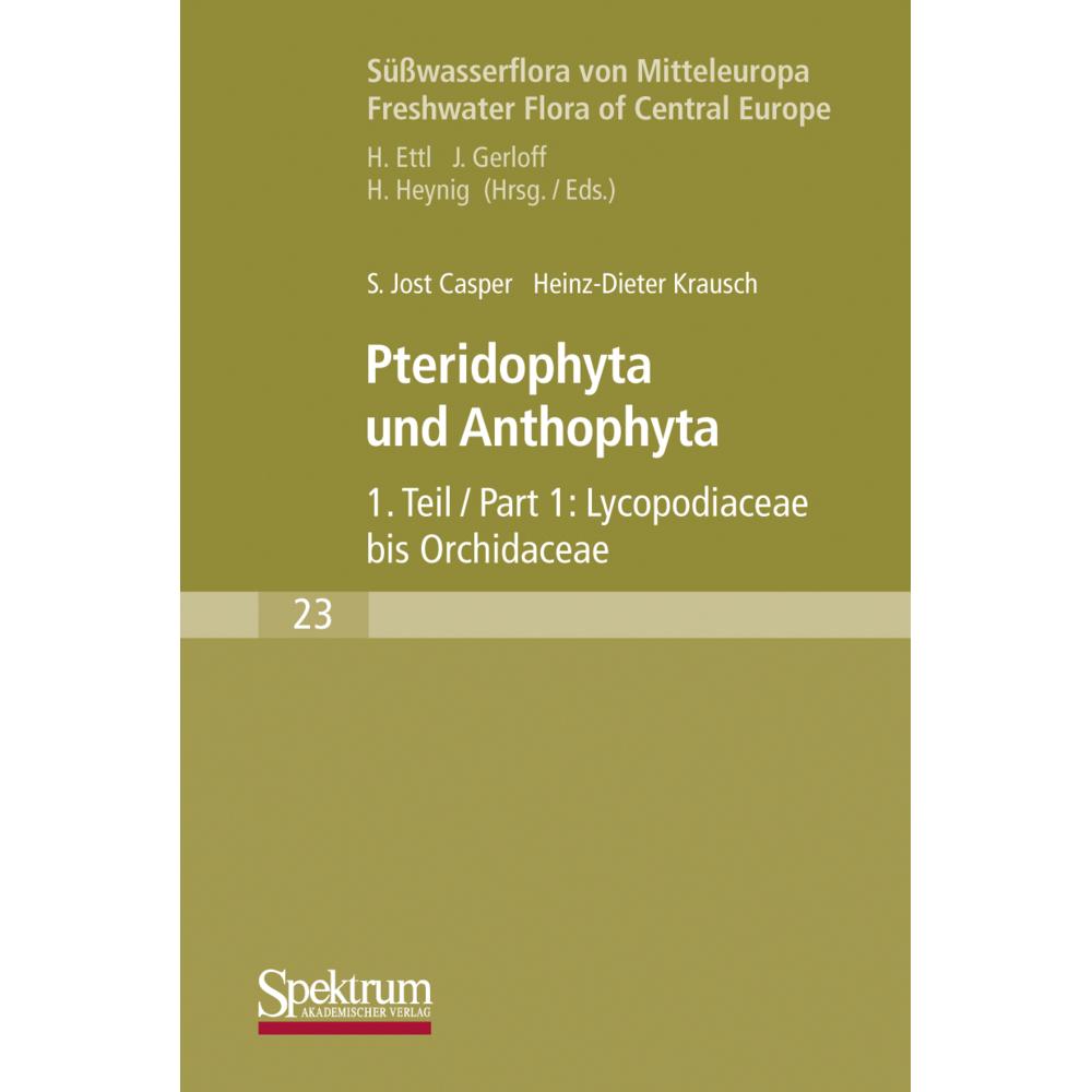 Süsswasserflora von Mitteleuropa, Fachbücher von Heinz-Dieter Krausch, Jost Casper