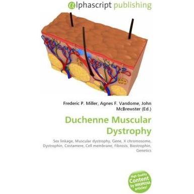 Duchenne Muscular Dystrophy, Fachbücher von Agnes F. Vandome, Frederic P. Miller, John McBrewster