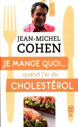 Immagine prodotto Je mange quoi... quand j'ai du cholestérol (Francese, Cohen Jean-Michel, 2017)