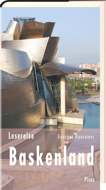 Produktbild Lesereise Baskenland. Die kochenden Kerle von der Muschelbucht (Deutsch, Georges Hausemer, 2010)