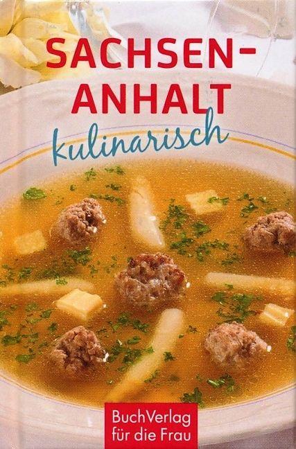 Produktbild Sachsen-Anhalt kulinarisch (Deutsch, Klaus-Jürgen, 2024)