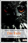 Actual product image Die Eule (German, Renate Wirth, Thomas Hesse, 2010)
