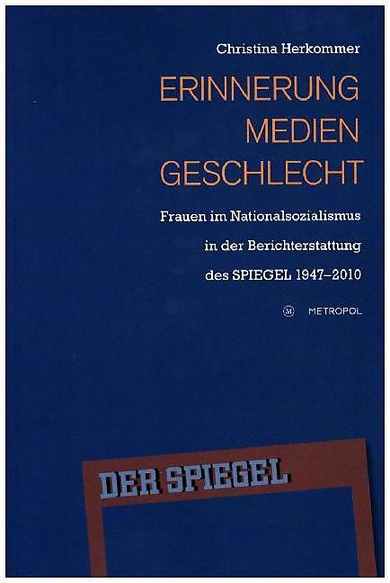 Produktbild Erinnerung, Medien, Geschlecht (Deutsch, Christina Herkommer, 2016)
