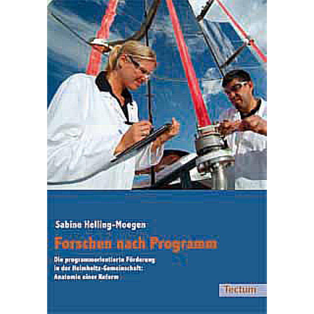 Forschen nach Programm, Fachbücher von Sabine Helling-Moegen