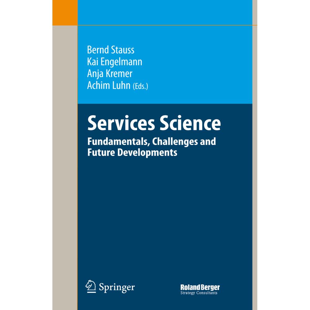 Services Science, Fachbücher von Bernd Stauss, Anja Kremer, Kai Engelmann, Achim Luhn