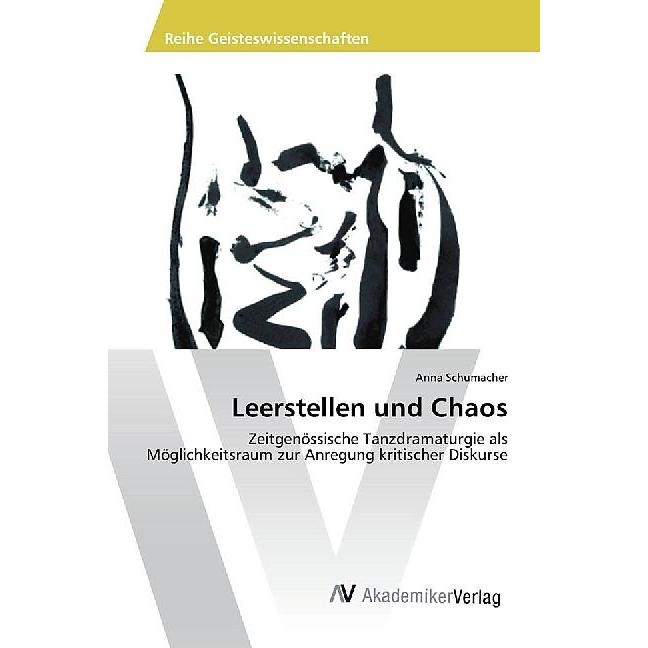 Leerstellen und Chaos, Fachbücher von Anna Schumacher