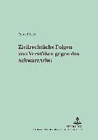 Produktbild Zivilrechtliche Folgen von Verstössen gegen das SchwarzArbG (Deutsch, Frank Fricke, 2005)