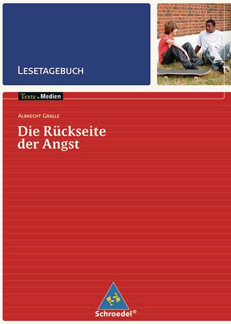 Produktbild Albrecht Gralle: Die Rückseite der Angst - Lesetagebuch (Deutsch, Ingrid Hintz, 2008)