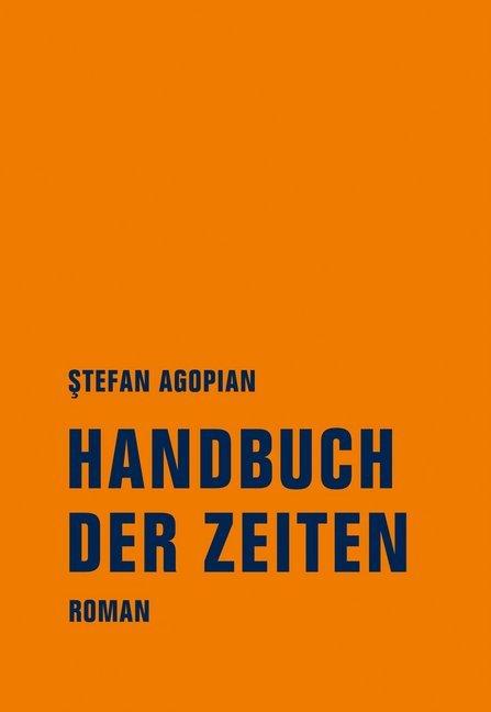 Produktbild Handbuch der Zeiten (Deutsch, Stefan Agopian, 2018)