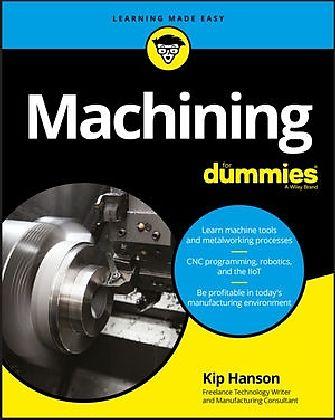 Produktbild Machining For Dummies (Englisch, 2017)