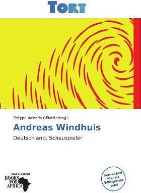 Produktbild Andreas Windhuis (Deutsch, Philippe V. Giffard, 2011)
