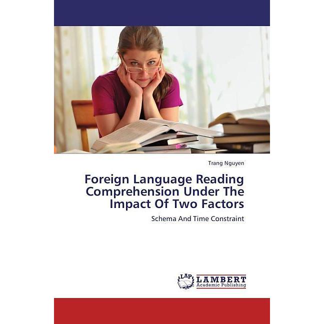 Thumbnail - Foreign Language Reading Comprehension Under The Impact Of Two Factors, Sachbücher
