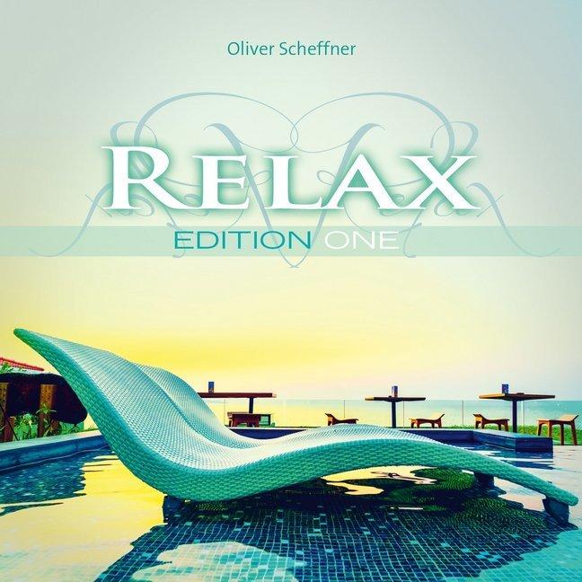 Produktbild Relax Edition One (Oliver Scheffner, Englisch)