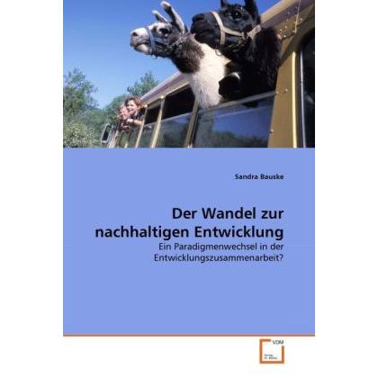 Der Wandel zur nachhaltigen Entwicklung, Fachbücher