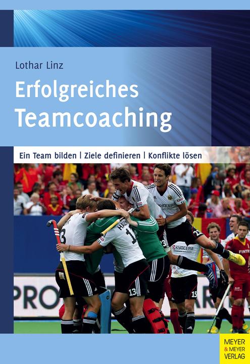 Produktbild Erfolgreiches Teamcoaching (Deutsch, 2018)