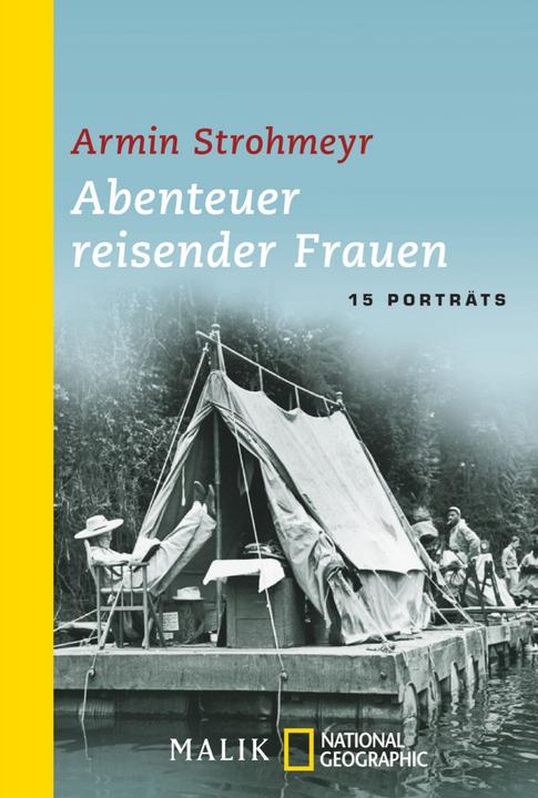 Produktbild Abenteuer reisender Frauen (Deutsch, Armin Strohmeyr, 2014)