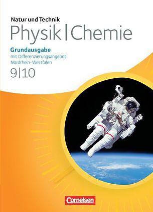 Produktbild Physik / Chemie 9./10. Schuljahr. Grundausgabe mit Differenzierungsangebot. Schülerbuch. NW (Deutsch)