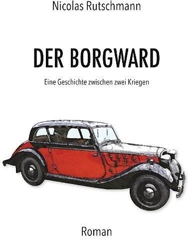 Produktbild Der Borgward (Deutsch, Nicolas Rutschmann, 2017)