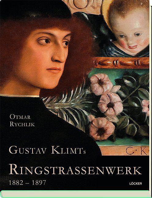 Produktbild Gustav Klimts Ringstrassenwerk 1882-1897 (Deutsch, Otmar Rychlik, 2018)