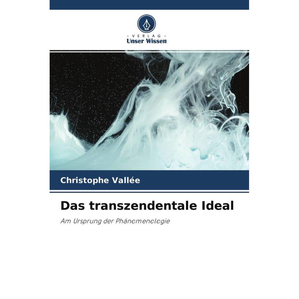 Das transzendentale Ideal, Sachbücher von Christophe Vallée