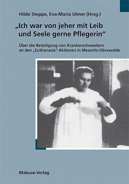 Produktbild Ich war von jeher mit Leib und Seele Pflegerin (Deutsch, 2022)