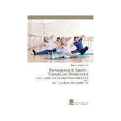 Thumbnail - Bewegung & Sport - Trends im Unterricht, Fachbücher von Erich Frischenschlager