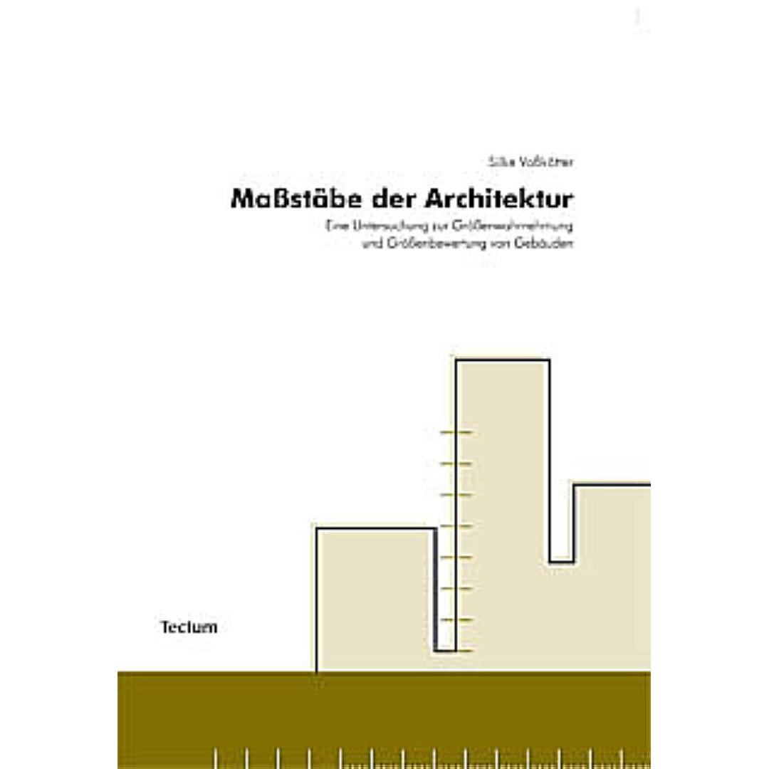 Massstäbe der Architektur, Sachbücher