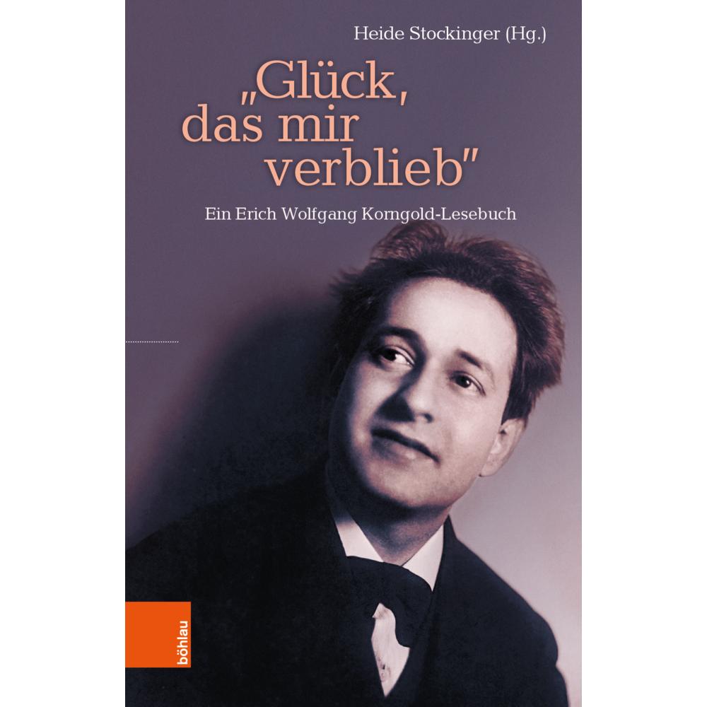 “Glück, das mir verblieb”, Sachbücher von Karin Wagner, Kurt Arrer, Oswald Panagl, Gottfried Franz Kasparek, Heide Stock...