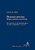 Actual product image Economics between science and ethics (German, Michael Gerhard Kraft, 2005)