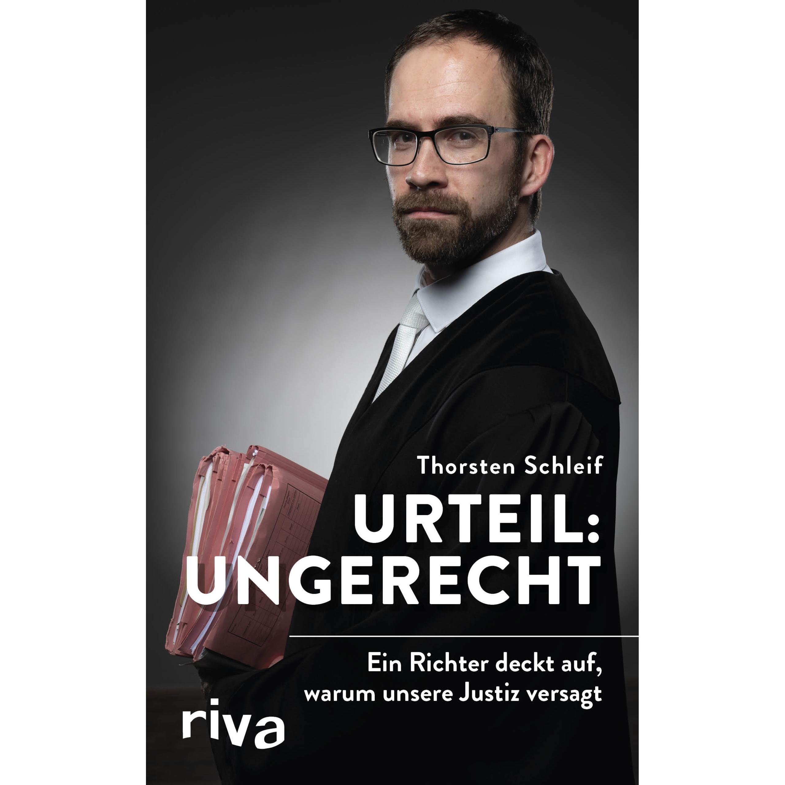 Urteil: ungerecht, Sachbücher von Thorsten Schleif