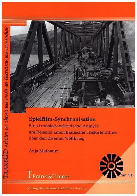 Produktbild Spielfilm-Synchronisation - eine translationskritische Analyse (Deutsch, Anja Maibaum, 2015)