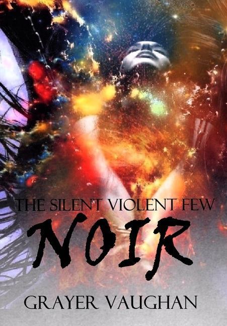 Produktbild The Silent Violent Few: Noir (Englisch, Grayer Vaughan, 2022)