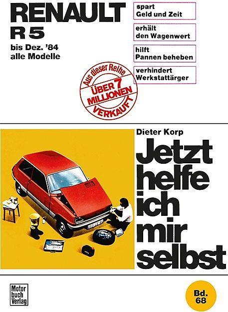 Produktbild Renault R 5 (bis 12/84) (Deutsch, Dieter Korp, 2017)